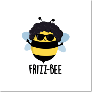 Frizz-Bee Cute Afro Bee Pun Posters and Art